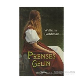 Prenses Gelin - William Goldman