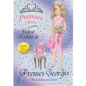 PRENSES GEORGIA VE PARILDAYAN İNCI - GENEL