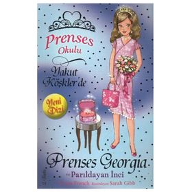 PRENSES GEORGIA VE PARILDAYAN İNCI - GENEL