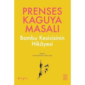 Prenses Kaguya Masalı Ketebe Yayınları