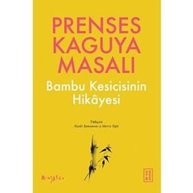 Prenses Kaguya Masalı Ketebe Yayınları