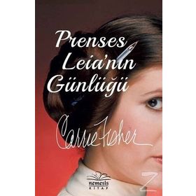 Prenses Leia’nın Günlüğü - Carrie Fisher