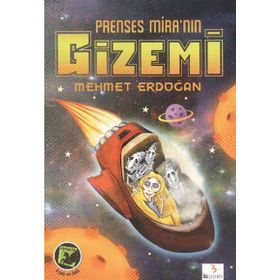 PRENSES MİRA'NIN GIZEMI - MEHMET ERDOĞAN