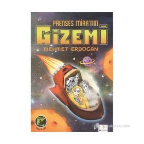 PRENSES MİRA'NIN GIZEMI - MEHMET ERDOĞAN