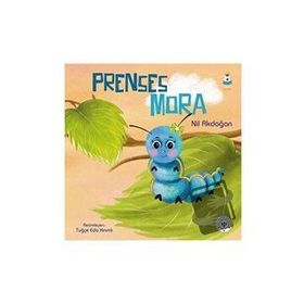 Prenses Mora - Nil Akdoğan