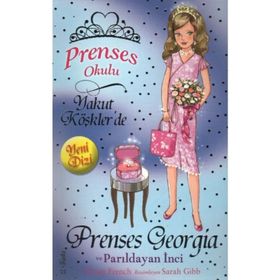 Prenses Okulu 15 - Prenses Georgia ve Parıldayan İnci - Kolektif
