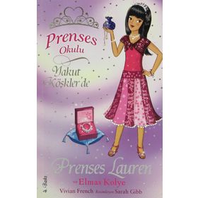 Prenses Okulu 17 - Prenses Lauren Ve Elmas Kolye - Vivian French