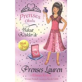 Prenses Okulu 17 - Prenses Lauren Ve Elmas Kolye - Vivian French