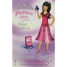Prenses Okulu 17 - Prenses Lauren Ve Elmas Kolye - Vivian French