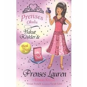 Prenses Okulu 17 - Prenses Lauren Ve Elmas Kolye - Vivian French