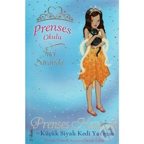 Prenses Okulu 19 - Hannah ve Küçük Siyah Kedi Yavrusu - Kolektif