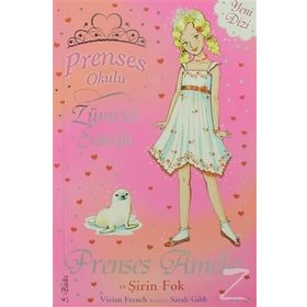 Prenses Okulu 25 - Prenses Amelia ve Şirin Fok - Vivian French