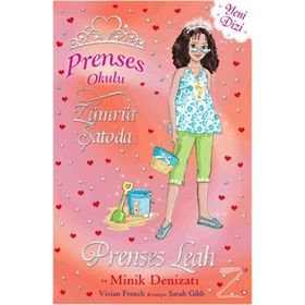 Prenses Okulu 26 Prenses Leah ve Minik Denizatı - Vivian French