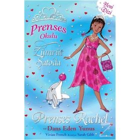 Prenses Okulu 29 - Prenses Rachel ve Dans Eden Yunuslar - Vivian French