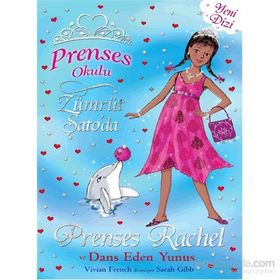 Prenses Okulu 29 - Prenses Rachel ve Dans Eden Yunuslar - Vivian French
