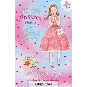 Prenses Okulu 30 Prenses Zoe ve Sihirli Deniz Kabuğu - Vivian French