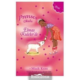 Prenses Okulu 33 - Elmas Kuleler'de ve Minik Kuzu - Vivian French