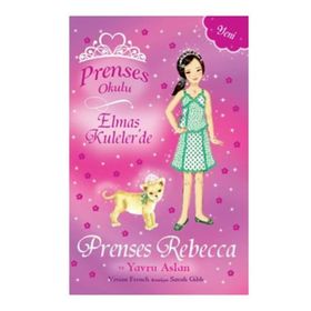 Prenses Okulu 36 - Elmas Kuleler'de Prenses Rebecca ve Yavru Aslan - Vivian French