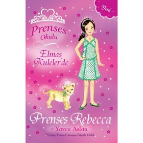 Prenses Okulu 36 - Elmas Kuleler'de Prenses Rebecca ve Yavru Aslan - Vivian French