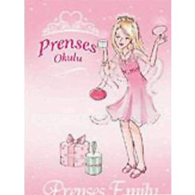 Prenses Okulu 6 Prenses Emily ve Güzel Peri - Vivian French