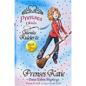 Prenses Okulu 8 Prenses Katie ve Dans Eden Süpürge - Vivian French