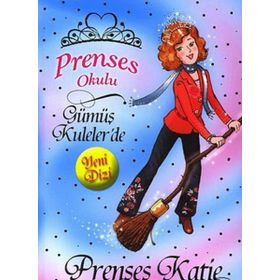 Prenses Okulu 8 Prenses Katie ve Dans Eden Süpürge - Vivian French