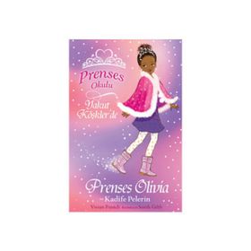 PRENSES OLIVIA VE KADIFE PELERIN - GENEL