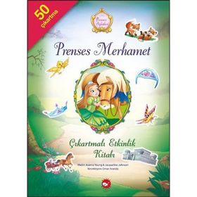 Prenses Öyküleri - Prenses Merhamet Çıkartmalı Etkinlik Kitabı - Kolektif