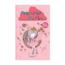 Prenses Parla - Şengül Koparer