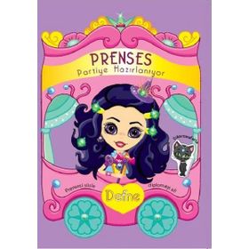 Prenses Partiye Hazırlanıyor - Defne / Kollektif / Koloni Çocuk