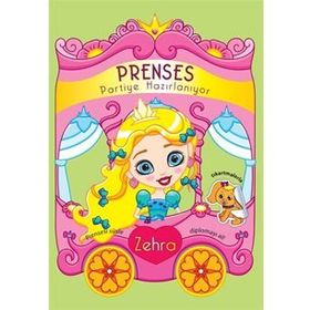 Prenses Partiye Hazırlanıyor - Zehra - Kolektif