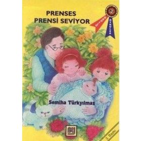 Prenses Prensi Seviyor - Semiha Türkyılmaz