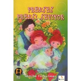 Prenses Prensi Seviyor - Semiha Türkyılmaz