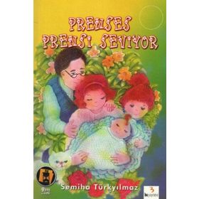 Prenses Prensi Seviyor - Semiha Türkyılmaz