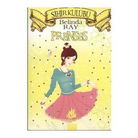 PRENSES SIHIR KULÜBÜ - BELINDA RAY