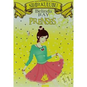 PRENSES SIHIR KULÜBÜ - BELINDA RAY