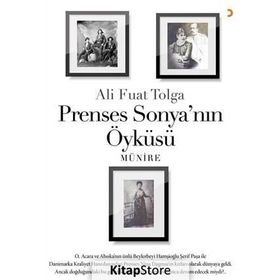 Prenses Sonya’nın Öyküsü - Ali Fuat Tolga
