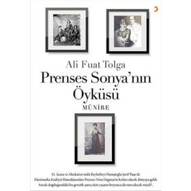 Prenses Sonya’nın Öyküsü - Ali Fuat Tolga