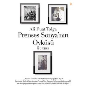 Prenses Sonya’nın Öyküsü - Ali Fuat Tolga