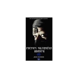 PRENSES SULTANA'NIN HIKAYESI - JEAN SASSON