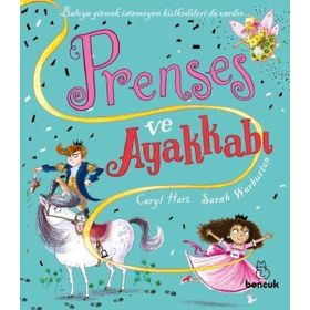 Prenses ve Ayakkabı - Carly Hart