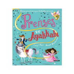 Prenses ve Ayakkabı - Carly Hart