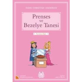Prenses ve Bezelye Tanesi - Hans Christian Andersen