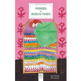 Prenses ve Bezelye Tanesi - Sylvie Roberge