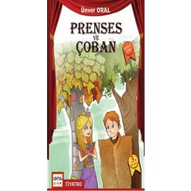Prenses ve Çoban - Ünver Oral