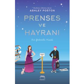 Prenses ve Hayranı - Ashley Poston