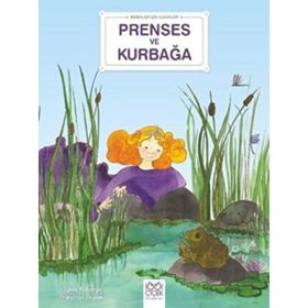 Prenses ve Kurbağa - Sylvie Roberge