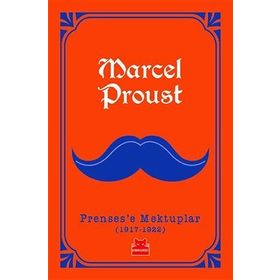 Prensese Mektuplar (1917-1922) - Marcel Proust