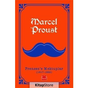 Prensese Mektuplar (1917-1922) - Marcel Proust