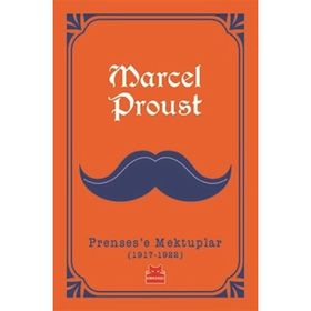 Prensese Mektuplar (1917-1922) - Marcel Proust